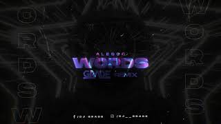 Alesso - Words (Feat. Zara Larsson) (GRADE REMIX)