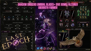 Uberroth 1:04 - Shadow Daggers Umbral Blades + Dive Bomb Falconer (Full Build) | Last Epoch S2 Day 8