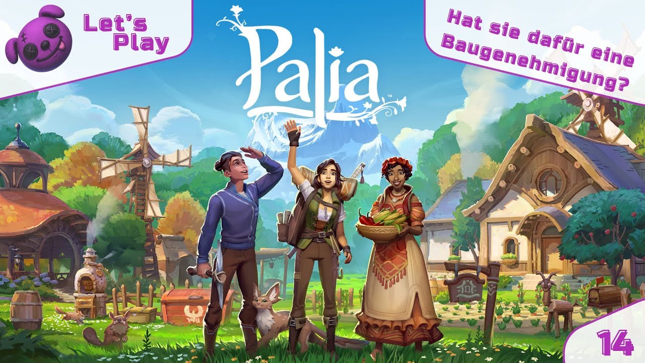 Hat sie dafür eine Baugenehmigung? - Palia LP#14
