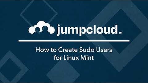 How to Create Sudo Users for Linux Mint