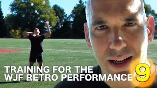 Training for the WJF Retro Performance 9