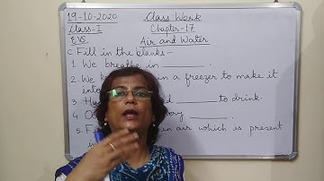 Class I EVS 19-10-2020 by Mrs Ranjana Dhar Ch 17 Part 7