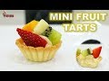 How to Make Mini Fruit Tarts! 迷你水果挞食谱 Pastry Crust, Custard Cream from Scratch!