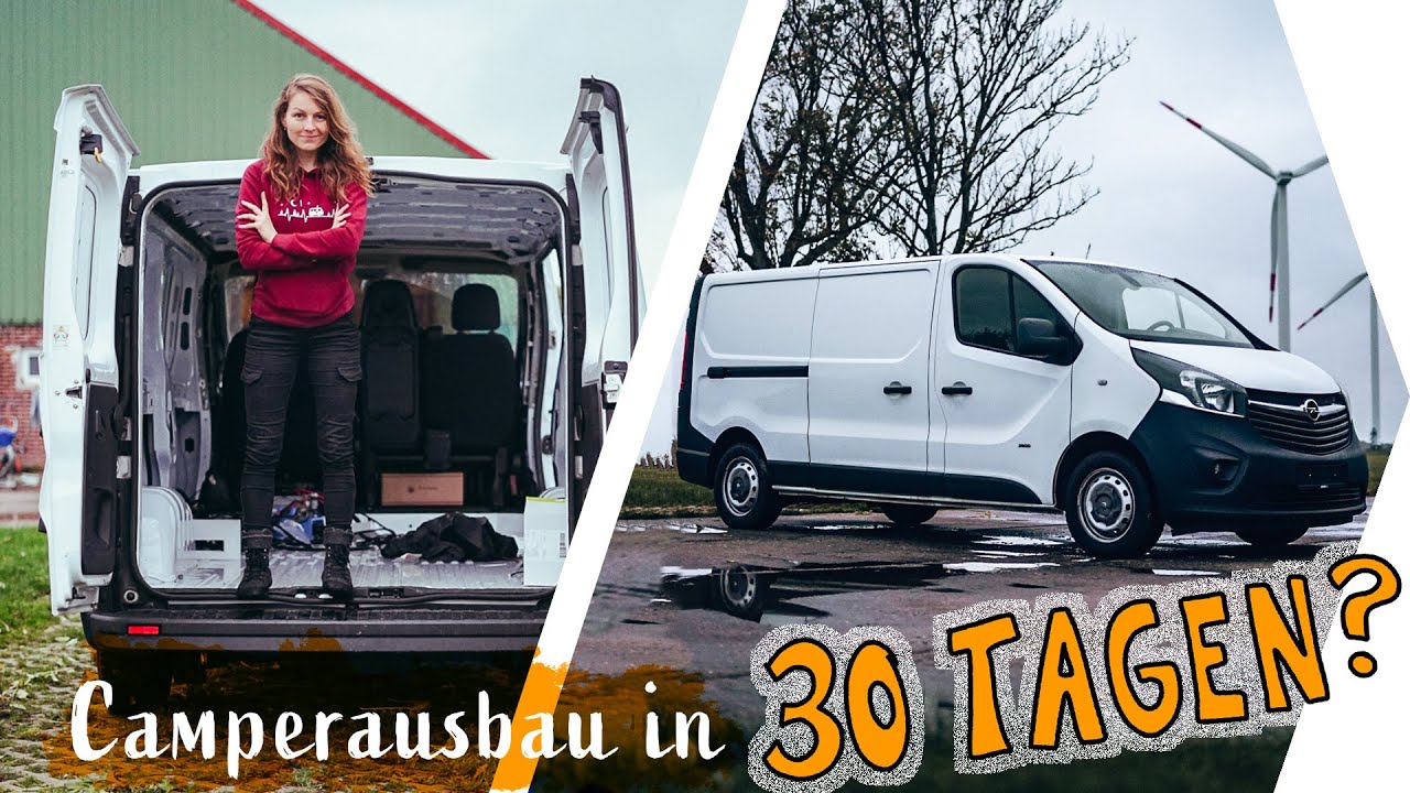 Nachhaltiger Camper Ausbau In 30 en Opel Vivaro Busausbau Vom Kastenwagen Zum Camper Van Youtube