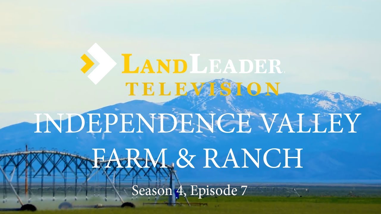 Independence Valley Farm & Ranch | Outdoor Properties of Nevada | LandLeader TV Feature