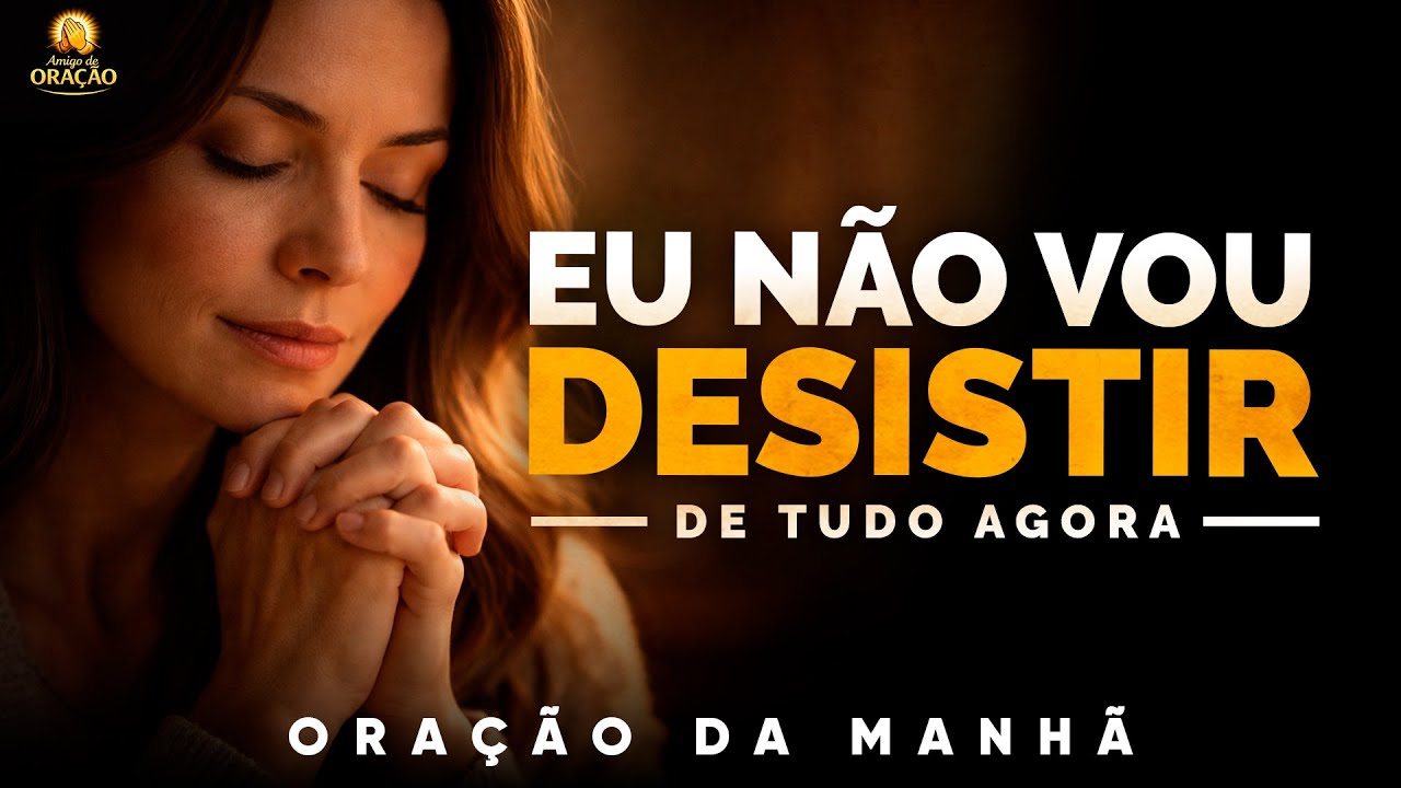 🙏🏽 ORAÇÃO PARA RENOVAR AS FORÇAS SE VOCÊ ESTÁ PENSANDO EM DESISTIR DE TUDO!