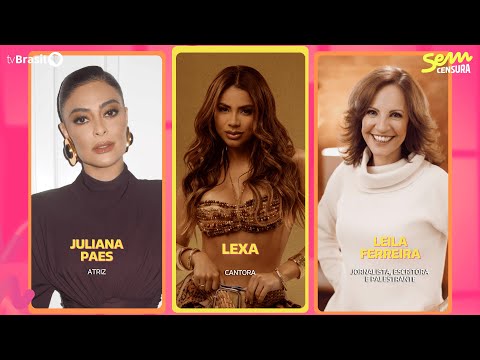 🔴 UNCENSORED FEATURES JULIANA PAES, LEXA AND LEILA FERREIRA