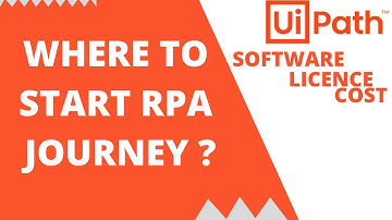 2021 - Where to Start RPA   |  Updated Video Link in Description | UiPath | RPA