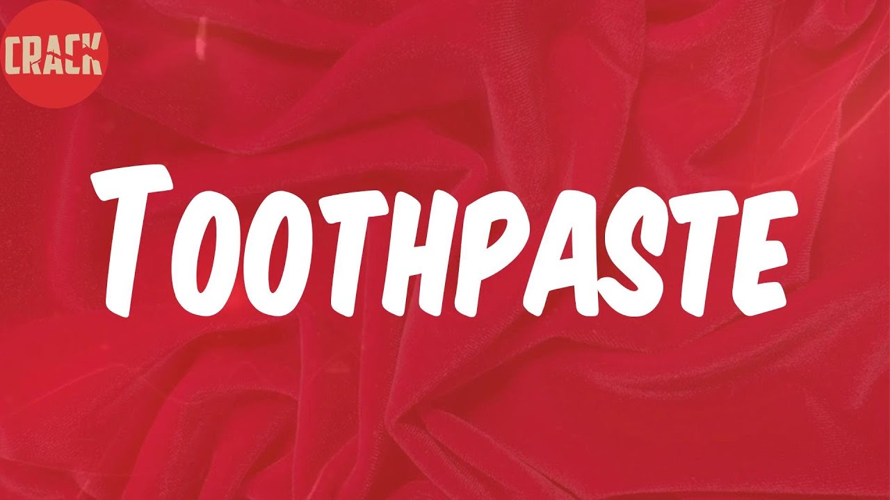 Wacotron (Lyrics) Toothpaste YouTube