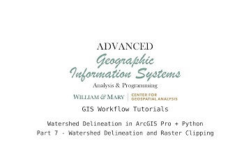 AdvGIS | GIS Workflow Tutorial | Part 7