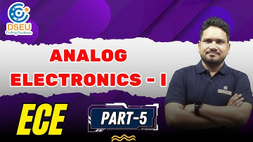 Analog Electronics -1  | Delhi Polytechnic Semester -1 | Part-5 | DSEU Delhi Polytechnic