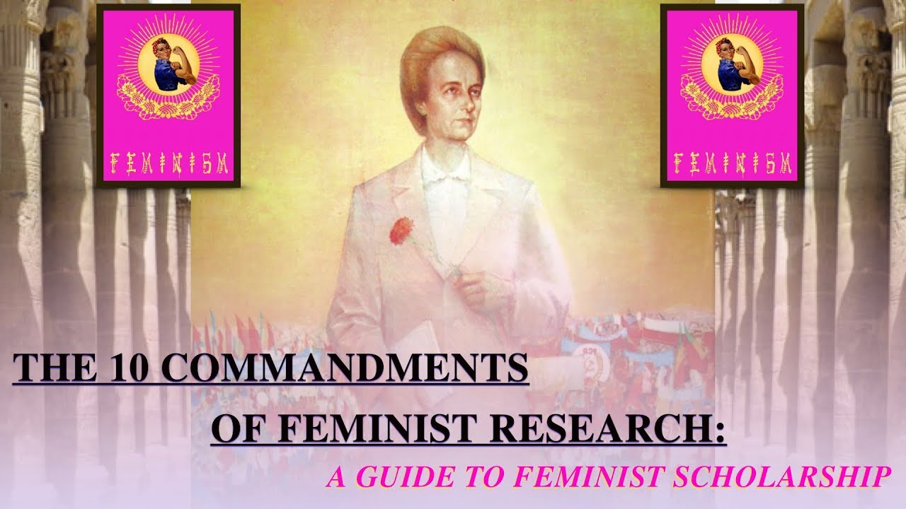 The Little Pink Book: The 10 Commandments of Feminist Research