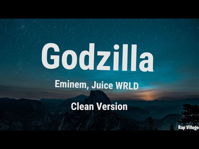 Eminem - Godzilla (Lyrics) ft. Juice WRLD 