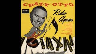 Crazy Otto-Crazy Otto Rides Again