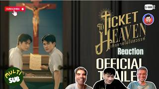 Reaction Official Trailer | Ticket To Heaven  เด็กชายไม่ไปสวรรค์ | Pakhe Channel
