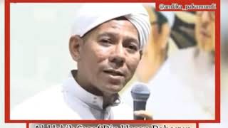 Habib Segaf bin Hasan Baharun | arti cinta kepada nabi Muhammad saw