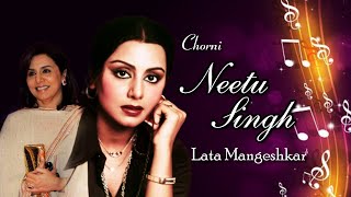 Neetu Singh | Hindi Film Song | Chorni Hu Main | Lata Mangeshkar | Chorni