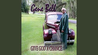 Video thumbnail of "Gene Bell - Since I Met You Jesus"