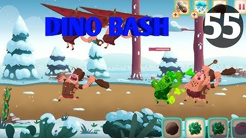 Dino Bash Level 55 Android walk-through Gameplay with poison shots...!