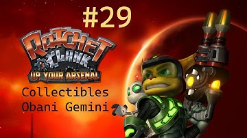 Ratchet & Clank 3 (Up Your Arsenal) #29 - All collectibles of Obani Gemini