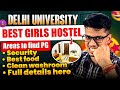 Best PG accommodation in DU! Delhi University girls PG in north campus| DU admission