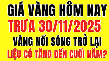 GIÁ VÀNG TRƯA 30/11: VÀNG TĂNG SỐC TRƯỚC GIỜ G FED QUYẾT ĐỊNH – NHÀ ĐẦU TƯ SẼ LÀM GÌ?