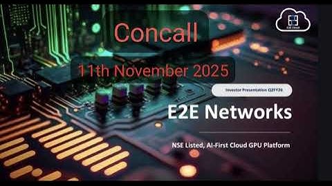 Concall Q2 FY 26 E2E Networks 11th November 2025 ppt in desc #E2E Networks