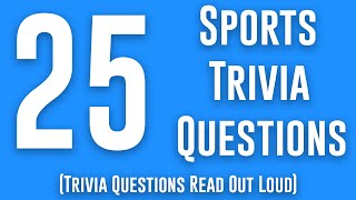 Sports Trivia Quiz: 25 Sports Trivia Questions Read Out Loud (Sports Quiz) Sports Quiz Questions screenshot 4