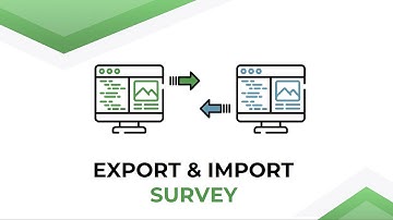 Export & Import Surveys