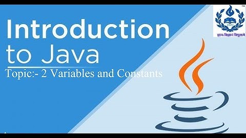 Constant and Variable in Java for beginners
