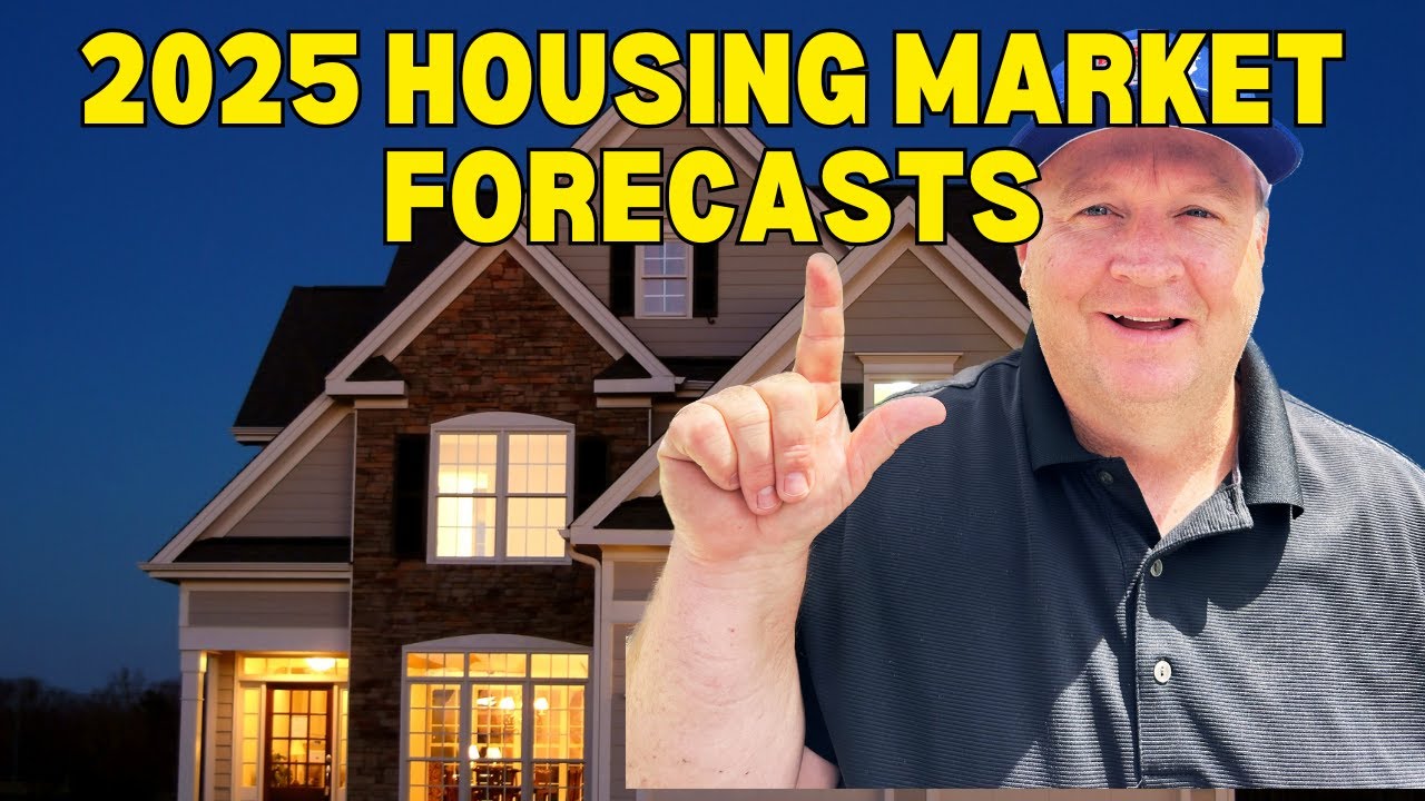 2025 Housing Market Forecast - YouTube