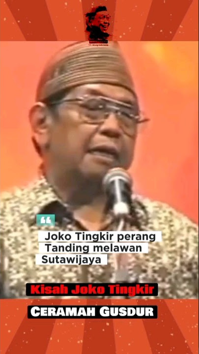 [Full] Asal Mula Joko Tingkir. Seorang Sultan Pajang #gusdur #viral #shorts #fakta #jokotingkir #nu