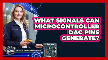 What Signals Can Microcontroller DAC Pins Generate?