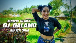 DJ DALAMO NDORIS REMIX FT NIKITA SAJA || PYN PROJECT