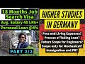 MS in Germany | Higher Studies | Master&#39;s | Engineers | Malayalam |Part 2 of 2| Loan | Salary | PR