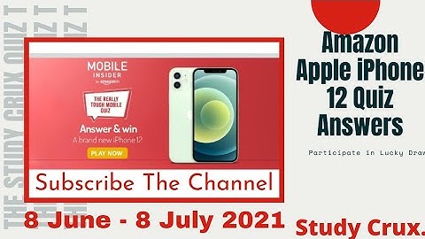 Amazon Today The Really Tough Mobile Quiz Answer। Win New Apple iPhone 12। 27 June 2021।Insider Quiz
