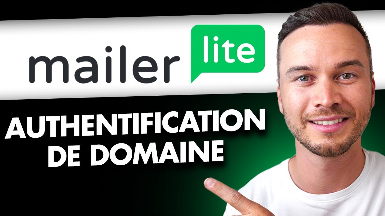 Tutoriel d’Authentification de Domaine sur MailerLite