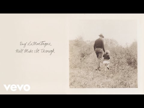 Ray Lamontagne - We'll Make It Through