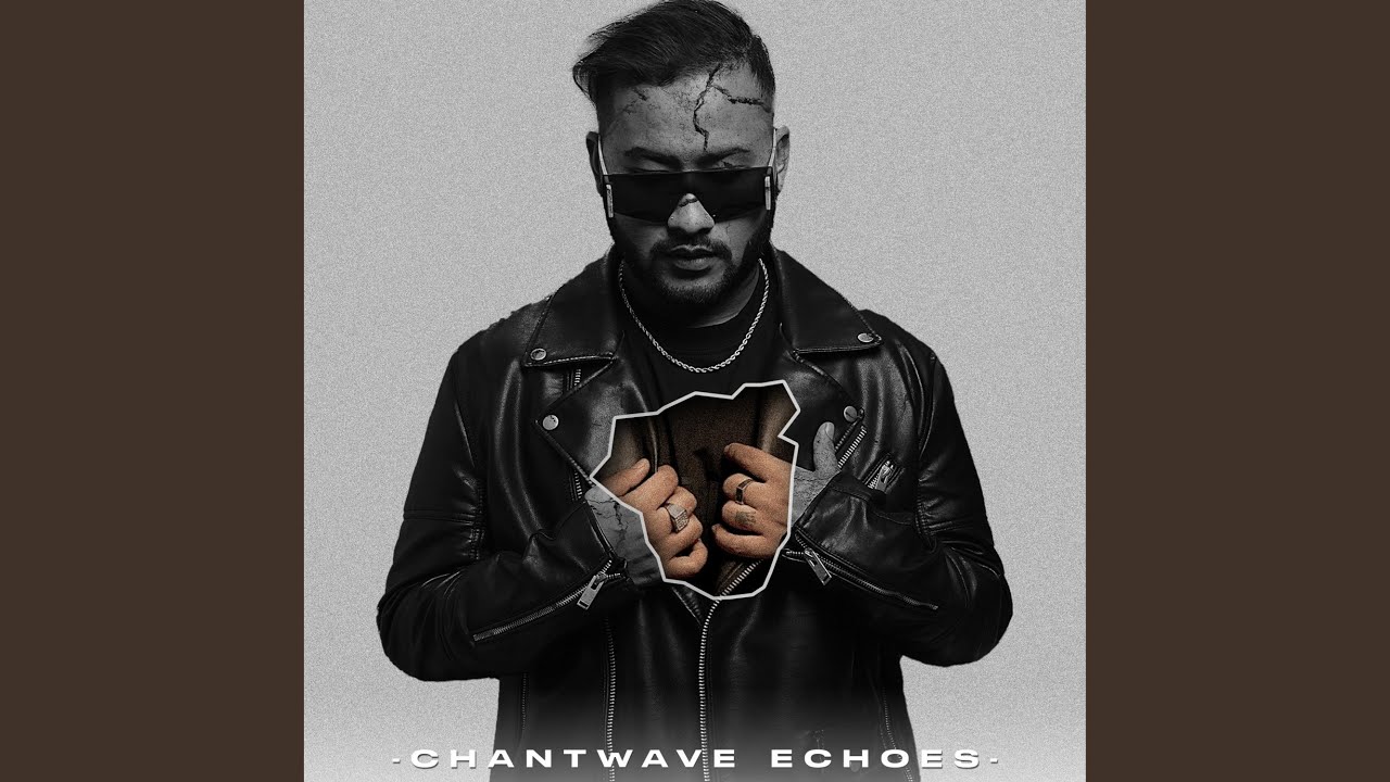Watch CHANTWAVE ECHOES on YouTube Watch CHANTWAVE ECHOES on YouTube