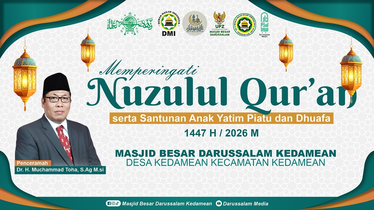 🔴[LIVE] MEMEPERINGATI NUZULUL QUR'AN 1447 H | BERSAMA Dr. H. Muchammad Toha, S.Ag M.Si