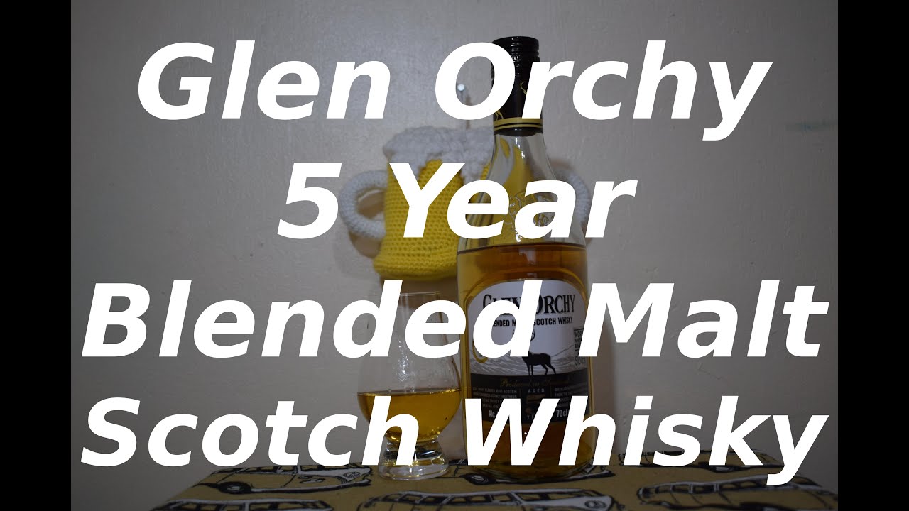 Glen Orchy 5 Year Blended Malt Scotch Whisky - YouTube