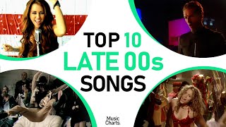 TOP 10 MOST STREAMED LATE 00S SONGS