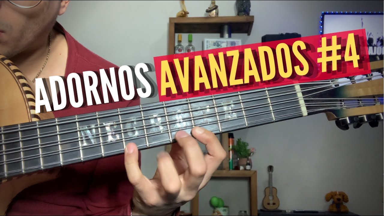 Adornos #4 l Bajo quinto I Avanzado