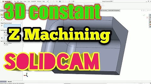 Constant z machining