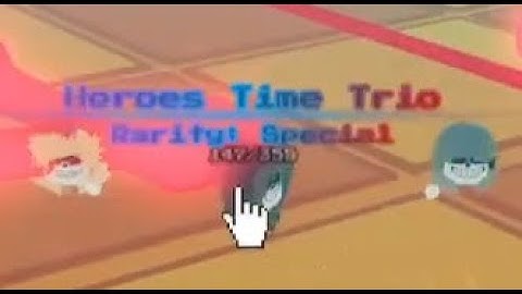 Heroes Time Trio / unnamed sans.rng game