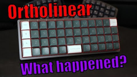 Good in Theory, Bad in Practice - A brief history of Ortholinear Keyboards