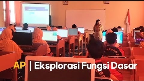 Micro Teaching untuk Tugas Bimtek Informatika - Algoritma dan Pemrograman : Eksplorasi Fungsi Dasar