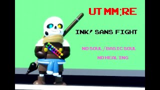 Roblox // UTMM:Re / Ink!Sans Fight [No Healling - No Soul (Basic)]