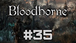 Bloodborne - Кошмар Менсиса - Полное прохождение #35