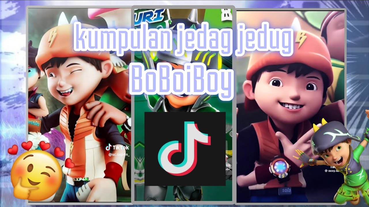 Kumpulan video tik Tok jedag jedug BoBoiBoy  #fyp # viral #noreupload #lewatberandayt #boyvenrsliya